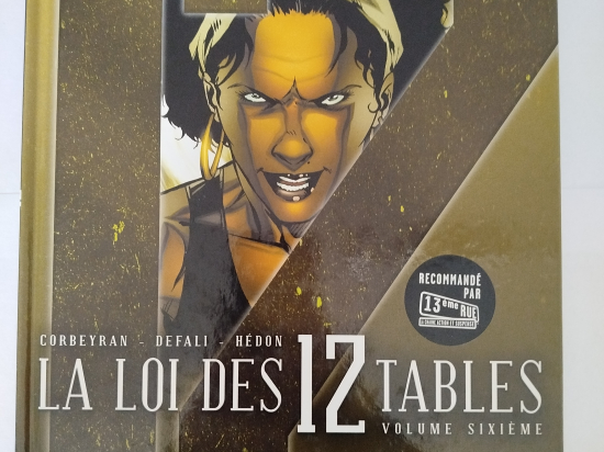 LA LOI DES 12 TABLES n°6 eo 2006 TBE+++++