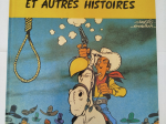 LUCKY LUKE La corde du pendu et autres histoires eo 1982 TTBE+++