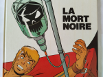 RIC HOCHET La mort noire eo 1982 TTBE++++SUP