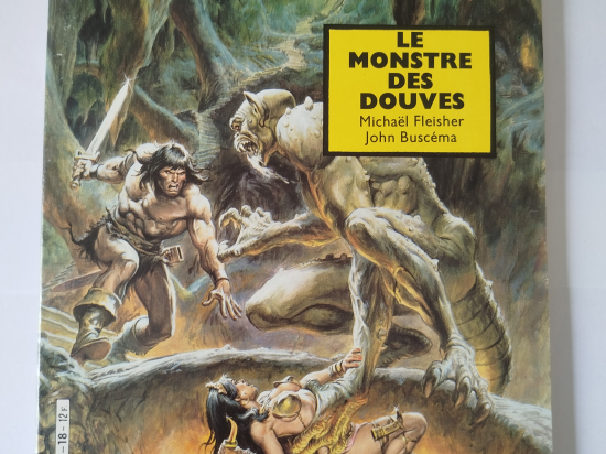 SUPER CONAN n°18 Le monstre des douves eo 1987 TTBE++++SUP