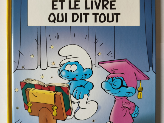 LES SCHTROUMPFS n°26 Les schtroumpfs et le livre qui dit tout eo 2008 TTBE+++