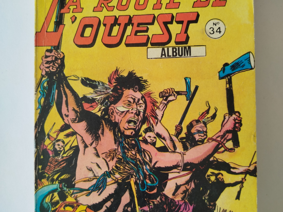 LA ROUTE DE L'OUEST album n°34 ( 10 à 102 ) eo 1983 TTBE+