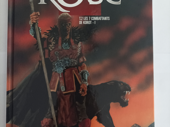 LA ROUE n°2 Les 7 combatants de Korot -1 eo 2002 TTBE+++
