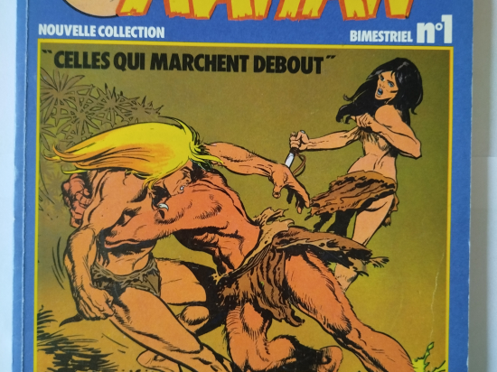 RAHAN 2ème série n°1 Celles qui marchent debout eo 1978 TBE+++