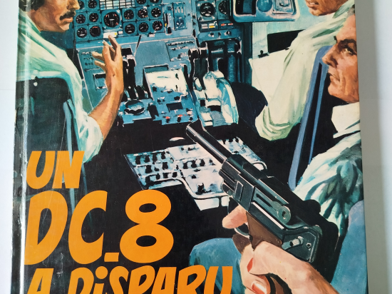 TANGUY ET LAVERDURE Un DC-8 a disparu eo 1973 TBE++