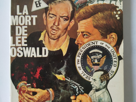 KENNEDY n°2 La mort de Lee Oswald eo TTBE+++++SUP
