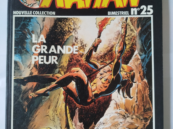 RAHAN 2ème série n°25 La grande peur eo 1982 TBE++