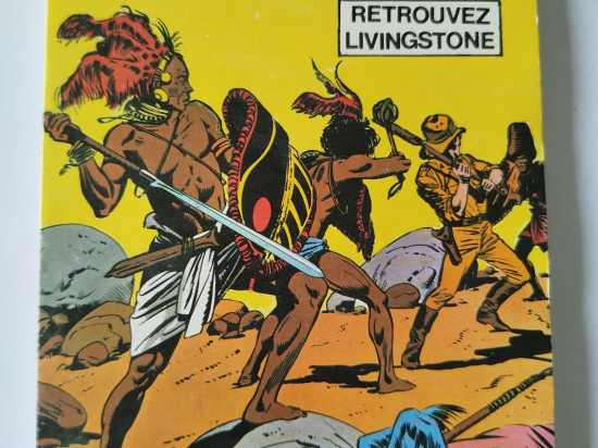 LES INDOMPTABLES n°7 Retrouvez Livingstone eo 1981 TTBE+++++SUP