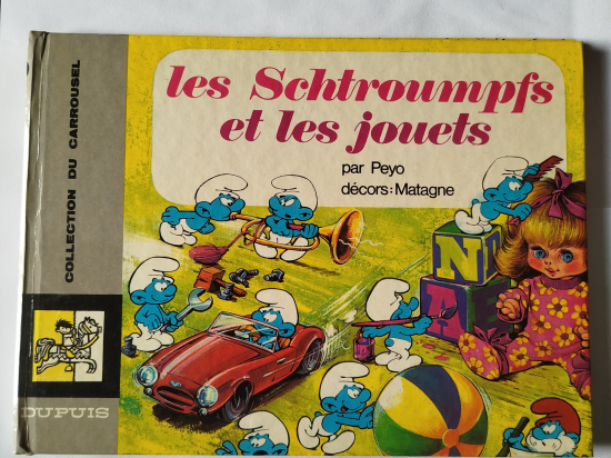 LES SCHTROUMPFS collection du carrousel Les schtroumpfs et les jouets eo 1969 TTBE+