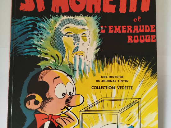 SPAGHETTI et l'émeraude rouge eo 1974 TTBE+++ ( avec dédicace ATTANASIO + tampon publicitaire vu sur photo )