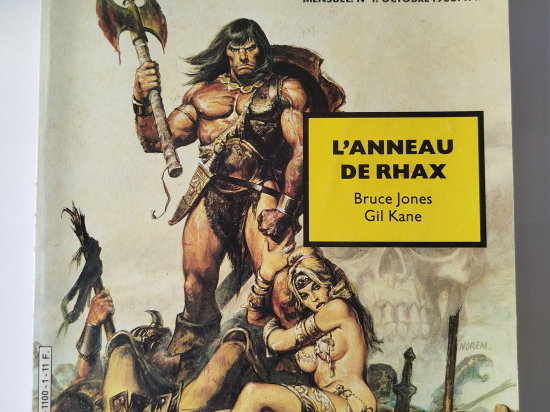 SUPER CONAN n°1 et 2 L'anneau de Rhax eo 1985 TBE++++