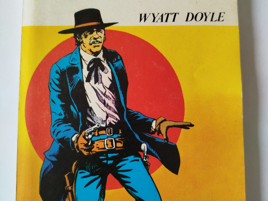 LES INDOMPTABLES n°4 Wyatt Doyle eo 1980 TTBE++++SUP