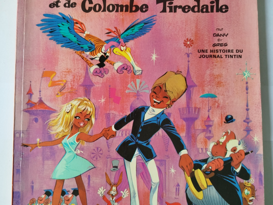 OLIVIER RAMEAU La merveilleuse odyssée d'Olivier Rameau et de la colombe Tiredaile eo 1970 TBE+++