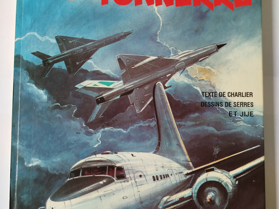 TANGUY ET LAVERDURE Opération tonnerre eo 1981 TTBE++++SUP