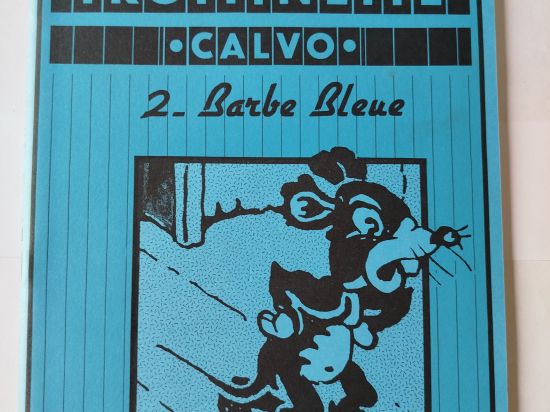 MOUSTACHE ET TROTINETTE Barbe bleue eo 1977 TTBE++++SUP