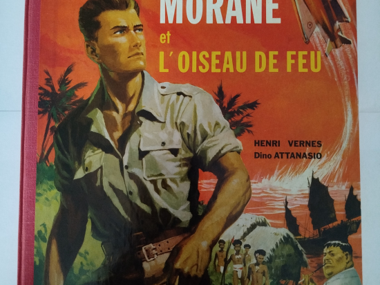 BOB MORANE Et l'oiseau de feu eo 1960 TBE+++
