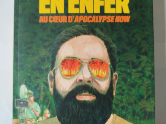 UN TOURNAGE EN ENFER Au coeur d'apocalypse now eo 2025 TTBE+++++SUP