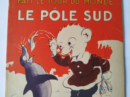 NOUNOUCHE Fait le tour du monde LE PÔLE SUD eo 1953 TTBE+