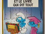 LES SCHTROUMPFS n°26 Les schtroumpfs et le livre qui dit tout eo 2008 TTBE+++