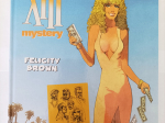 TREIZE ( XIII ) MYSTERY n°9 Felicity Brown eo 2015 TTBE+++