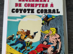 KAMANDI le dernier garçon de la terre n°3 Règlement de comptes à coyote corral eo 1981 TTBE+++++SUP