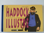 TINTIN Le Haddock illustré L'intégrale des jurons du capitaine eo 1991 TTBE+++++SUP