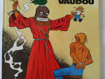 RIC HOCHET Le maléfice vaudou eo 1983 TTBE+++