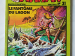 RAHAN 2ème série n°31 Le fantôme du lagon eo 1983 TBE+++++