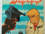 RIC HOCHET La flèche de sang eo 1983 TTBE+