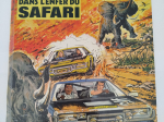 MICHEL VAILLANT Dans l'enfer du safari eo 1975 TTBE++