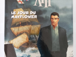 TREIZE ( XIII ) n°20 Le jour du mayflower eo 2011 TTBE++++SUP