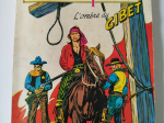 LES INDOMPTABLES n°1 L'ombre du gibet eo 1980 TTBE+