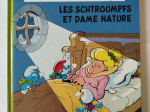 LES SCHTROUMPFS 3 histoires de schtroumpfs n°10 Les schtroumpfs et dame nature eo 1995 TBE+++++