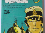 CORTO MALTESSE Fable de Venise ( HUGO PRATT ) eo 1981 TTBE++++SUP