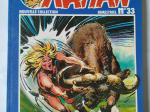 RAHAN 2ème série n°33 Les rivages interdits eo 1983 TTBE++++SUP