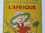 NOUNOUCHE Fait le tour du monde l'AFRIQUE eo 1953 TTBE++