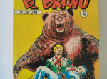 EL BRAVO album n°29 ( 85 à 87 ) eo 1984 TTBE+++