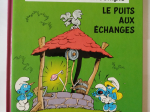 LES SCHTROUMPFS 3 histoires de schtroumpfs n°11 Le puits aux échanges eo 1995 TTBE+++