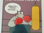 LE CHAT n°13 Le chat à encore frappé eo 2005 TTBE++++SUP