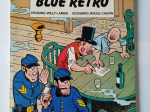 LES TUNIQUES BLEUES n°18 Blue retro eo 1981 TTBE+++