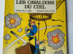 LES TUNIQUES BLEUES n°7 Les cavaliers du ciel eo 1976 TBE++++