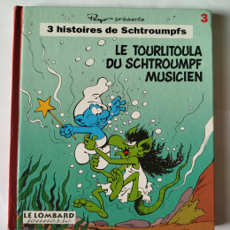 LES SCHTROUMPFS 3 histoires de schtroumpfs n°3 Le tourlitoula du schtroumpf musicien eo 1994 TBE+ thumbnail