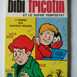 BIBI FRICOTIN et le super tempostat n°10 1967 TTBE++ thumbnail