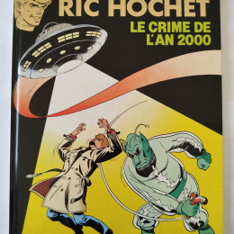 RIC HOCHET n°50 Le crime de l'an 2000 eo 1991 TTBE++++SUP thumbnail