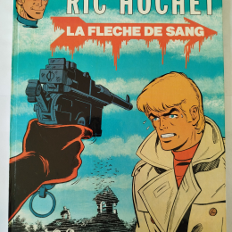 RIC HOCHET La flèche de sang eo 1983 TTBE+ thumbnail