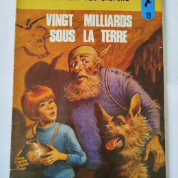 LA PATROUILLE DES CASTORS n°19 Vingt milliards sous la terre eo 1974 TBE++++ thumbnail