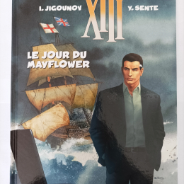 TREIZE ( XIII ) n°20 Le jour du mayflower eo 2011 TTBE++++SUP thumbnail