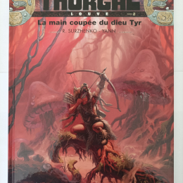 Les mondes de THORGAL Louve n°2 La main coupée du dieu Tyr eo 2012 TTBE++++SUP thumbnail