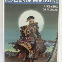LES EAUX DE MORTELUNE n°4 Les yeux de nicolas eo 1990 TTBE+++ thumbnail