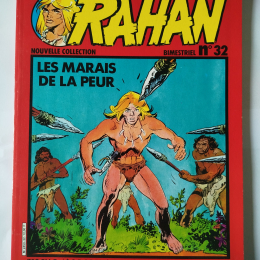 RAHAN 2ème série n°32 Les marais de la peur eo 1983 TTBE++++SUP thumbnail